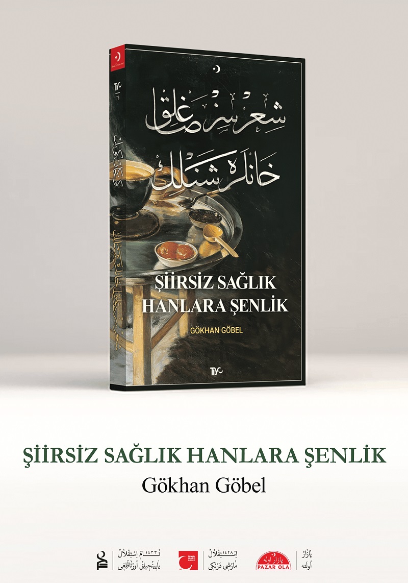 ŞİİRSİZ SAĞLIK HANLARA ŞENLİK
