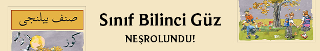 Sınıf Bilinci Güz Neşrolundu